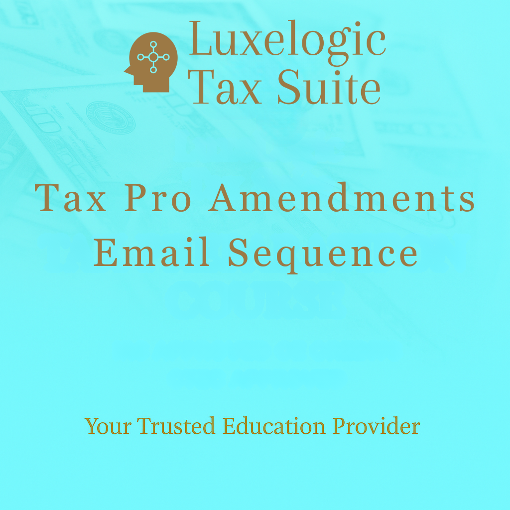 Tax Pro Amendments Email Sequence